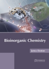 Bioinorganic Chemistry By James Denton (Editor) Cover Image