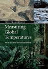 Measuring Global Temperatures: Their Analysis and Interpretation By Ian Strangeways Cover Image