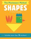 Shapes (Montessori Method #2) By Chiara Piroddi, Agnese Baruzzi (Illustrator) Cover Image