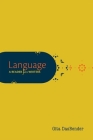 Language: A Reader for Writers Cover Image