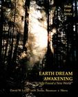 Earth Dream Awakening: To Help Found a New World By David W. Letts Cover Image