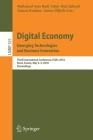 Digital Economy. Emerging Technologies and Business Innovation: Third International Conference, Icdec 2018, Brest, France, May 3-5, 2018, Proceedings (Lecture Notes in Business Information Processing #325) Cover Image