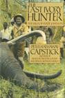 The Last Ivory Hunter: The Saga of Wally Johnson By Peter Hathaway Capstick Cover Image