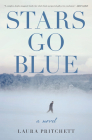 Stars Go Blue: A Novel Cover Image