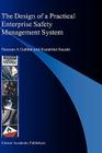 The Design of a Practical Enterprise Safety Management System Cover Image