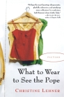 What To Wear To See The Pope Cover Image