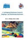 1. Fachtagung Schwimmen lernen & Säuglings- und Kleinkinderschwimmen: 09.-11. Oktober 2015 in Köln Cover Image