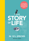 The Story of Life in 10 1/2 Species Cover Image