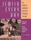 Jewish Every Day: The Complete Handbook for Early Childhood Teachers By Behrman House Cover Image