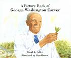 A Picture Book of George Washington Carver [With Book] Cover Image