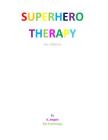 superhero therapy Cover Image