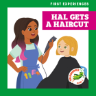 Hal Gets a Haircut (First Experiences) Cover Image
