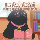The Starr Student: A Happy Tail from the Goofy Newfie Cover Image