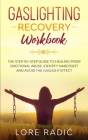 Gaslighting recovery workbook Cover Image