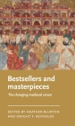 Bestsellers and Masterpieces: The Changing Medieval Canon (Manchester Medieval Literature and Culture) By Heather Blurton (Editor), Dwight F. Reynolds (Editor) Cover Image