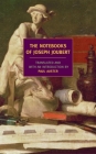 The Notebooks of Joseph Joubert By Joseph Joubert, Paul Auster (Introduction by) Cover Image