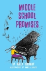 Middle School Promises By Rolla Donaghy, Angela Amato (Illustrator) Cover Image