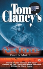 Tom Clancy's Net Force: Death Match (Net Force YA #18) By Tom Clancy (Created by), Steve Pieczenik (Created by), Diane Duane Cover Image