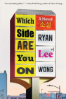 Which Side Are You On: A Novel Cover Image