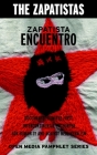 Zapatista Encuentro: Documents from the 1996 Encounter for Humanity and Against Neoliberalism (Open Media Series) By Zapatistas Cover Image