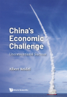 China's Economic Challenge: Unconventional Success By Albert Keidel Cover Image