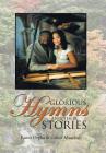 Glorious Hymns and Their Stories Cover Image