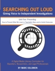 Searching Out Loud - Unit Five: Presenting -- How to Present What We Learn in Teachable Ways Cover Image
