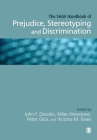The Sage Handbook of Prejudice, Stereotyping and Discrimination By John F. Dovidio (Editor), Miles Hewstone (Editor), Peter Glick (Editor) Cover Image