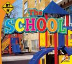 The School (My Neighborhood) Cover Image