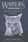 Warriors Super Edition: Moth Flight's Vision Cover Image