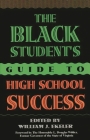The Black Student's Guide to High School Success (Music Reference Collection; 60) Cover Image