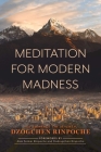 Meditation for Modern Madness Cover Image