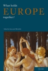 What Holds Europe Together? (Conditions of European Solidarity #1) Cover Image