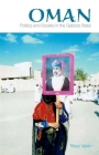 Oman: Politics and Society in the Qaboos State By Marc Valeri Cover Image