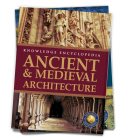 Art & Architecture: Ancient and Medieval Architecture (Knowledge Encyclopedia For Children) By Wonder House Books Cover Image