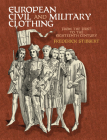 European Civil and Military Clothing By Frederick Stibbert, Sir Frederic Stibbert Cover Image