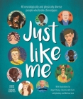 Just Like Me By Louise Gooding, Cathy Hookey (Illustrator), Caterina Delli Carri (Illustrator), Angel Chang, Melissa Iwai (Illustrator) Cover Image