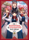 My Stepmother and Stepsisters Aren't Wicked Vol. 4 (My Stepmother & Stepsisters Aren't Wicked #4) By Otsuji Cover Image