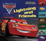 Lightning and Friends (Disney/Pixar Cars 3) Cover Image