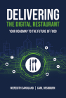 Delivering the Digital Restaurant: Your Roadmap to the Future of Food Cover Image