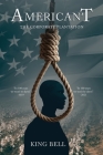 American't: The Corporate Plantation By King Bell Cover Image