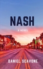 Nash By Daniel Scavone Cover Image