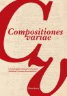 Compositiones Variae: A Late 8th Century Artists' Technical Treatise Cover Image