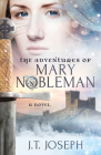 The Adventures of Mary Nobleman Cover Image