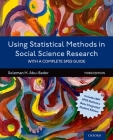 Using Statistical Methods in Social Science Research: With a Complete SPSS Guide By Soleman H. Abu-Bader Cover Image