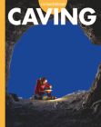 Curious about Caving By Rachel Grack Cover Image