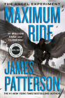 The Angel Experiment: A Maximum Ride Novel Cover Image