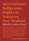 International Indigenous Rights in Aotearoa New Zealand Cover Image