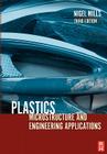 Plastics: Microstructure and Engineering Applications By Nigel Mills, Mike Jenkins Cover Image