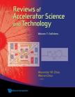 Reviews of Accelerator Science and Technology - Volume 7: Colliders By Alexander Wu Chao (Editor), Weiren Chou (Editor) Cover Image
